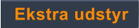 Ekstra udstyr